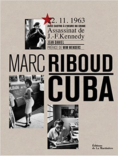 Cuba de Marc Riboud Cuba de Marc Riboud