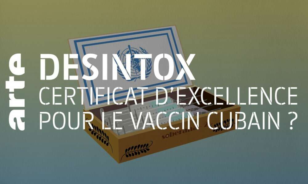 Désintox. Non, le vaccin cubain Soberana 2 n&rsquo;a pas encore été certifié par l&rsquo;Organisation Mondiale de la Santé